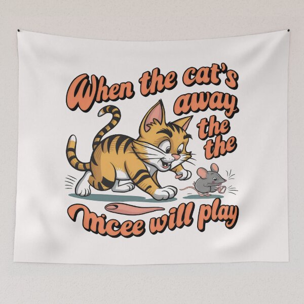 Item preview, when the cats away the mice will play designed and sold by GogoGrove.