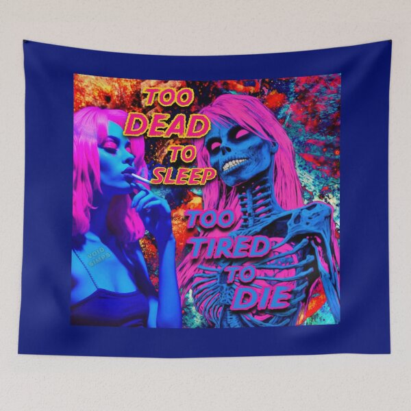 Item preview, Dead Tired designed and sold by Void-Simps.