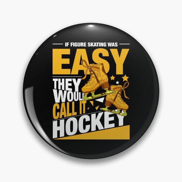 Item preview, If Figure Skating Was Easy, They Would Call It Hockey | Funny Skating Shirt designed and sold by PixelGrafiks.