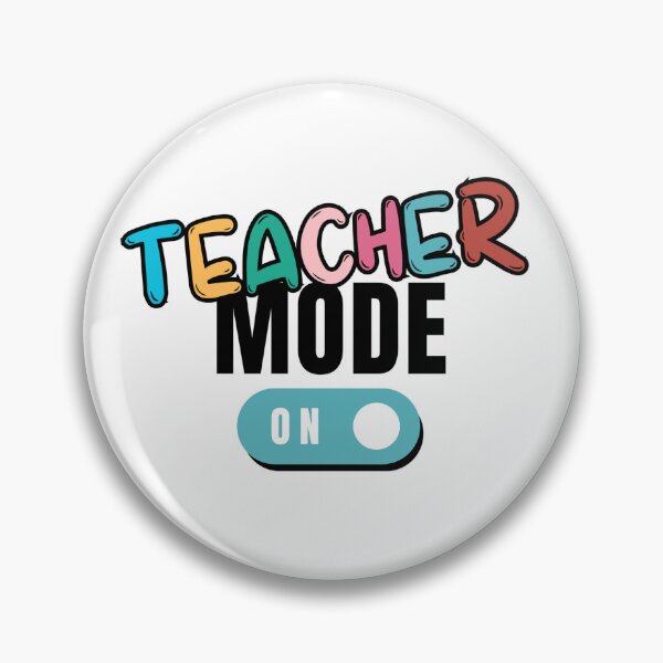 Item preview, Teacher Mode On for teachers designed and sold by Williams Designz.