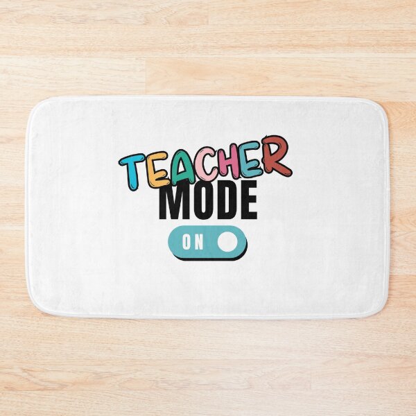 Item preview, Teacher Mode On for teachers designed and sold by Williams Designz.