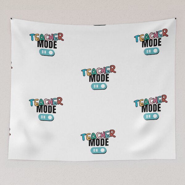 Item preview, Teacher Mode On for teachers designed and sold by Williams Designz.