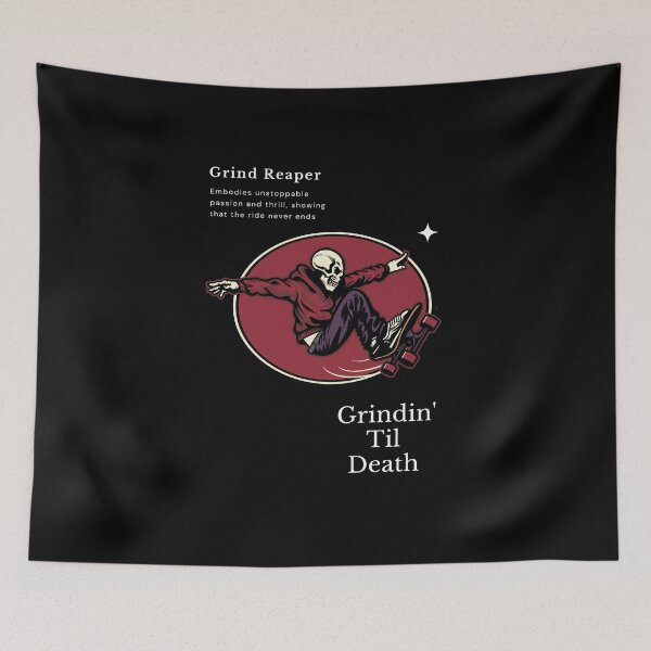 Item preview, Grind Reaper, Grindin' Til Death designed and sold by exclusivebucket.