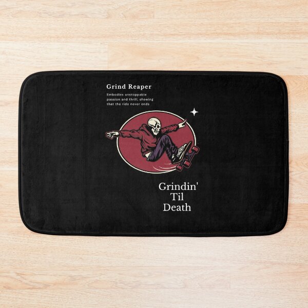 Item preview, Grind Reaper, Grindin' Til Death designed and sold by exclusivebucket.