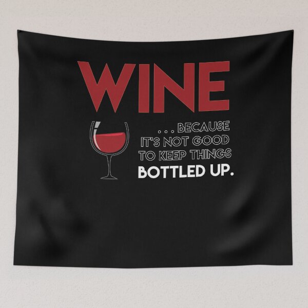 Item preview, Wine Keep Things Bottle Up designed and sold by Kieran Abbott.