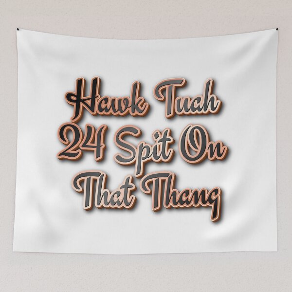 Item preview, Hawk Tuah 24 Spit On That Thang designed and sold by CyberArtistOne.