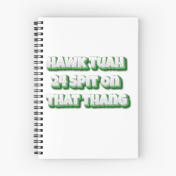 Item preview, Hawk Tuah 24 Spit On That Thang designed and sold by CyberArtistOne.