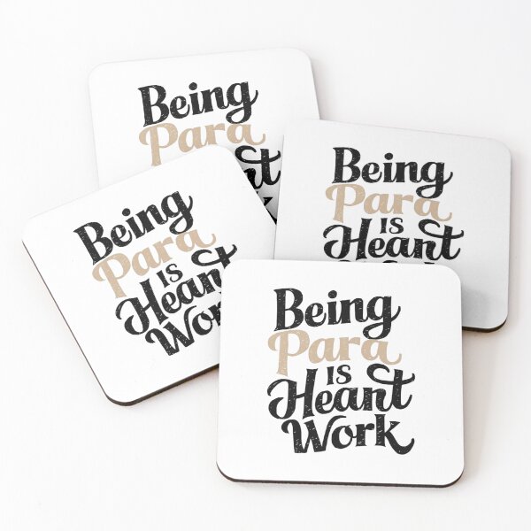Item preview,  writing Being Para is Heart Work designed and sold by MyNiceDesigns.