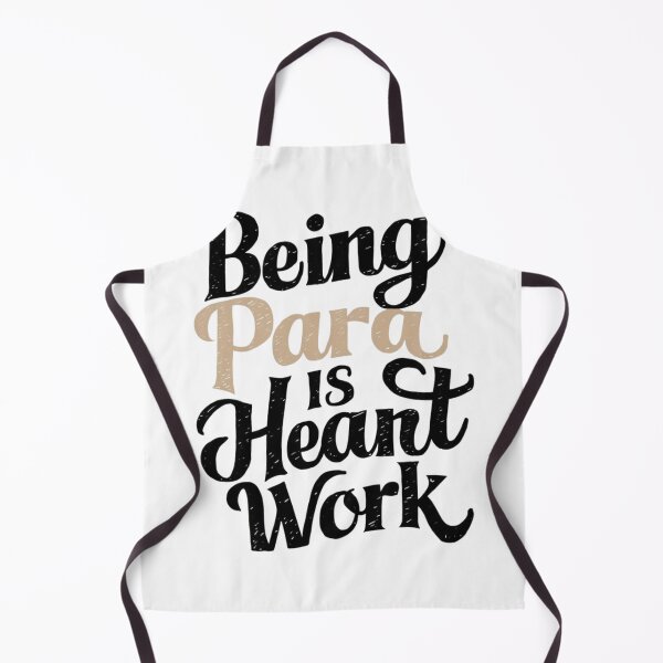Item preview, writing Being Para is Heart Work designed and sold by MyNiceDesigns.