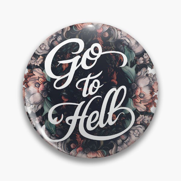Item preview, Got To Hell Retro sarcastic designed and sold by nbg2012.