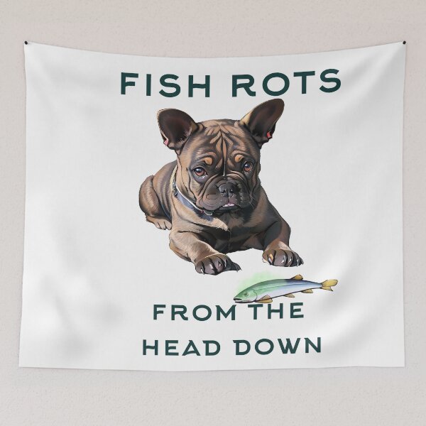 Item preview, The fish stinks from the head designed and sold by MrBooch.