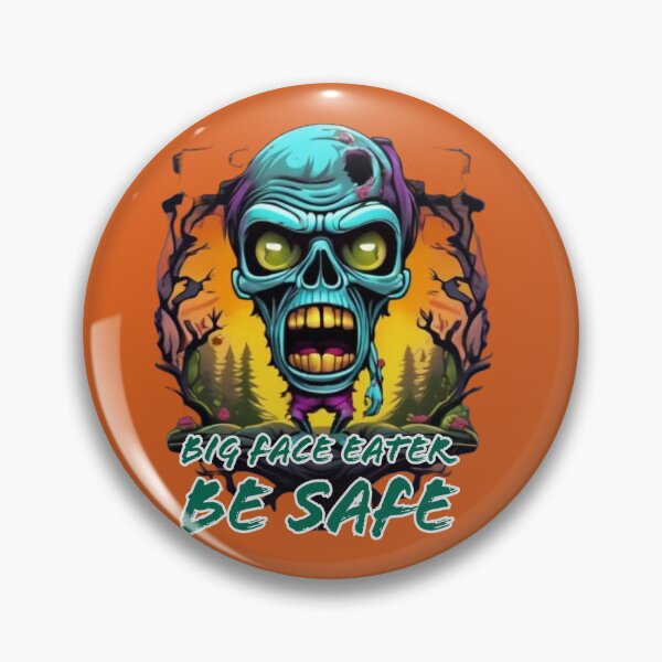 Item preview, Big Face Eater Be Safe designed and sold by DesignPrePress.