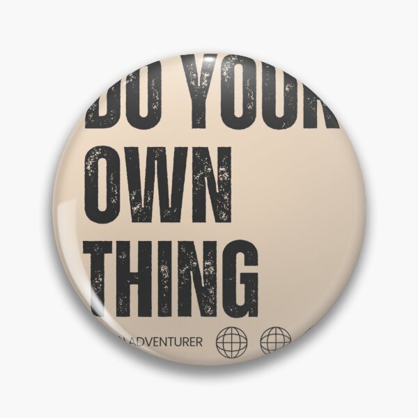 Item preview, Do your own thing be an adventurer designed and sold by MOONLYGHT.