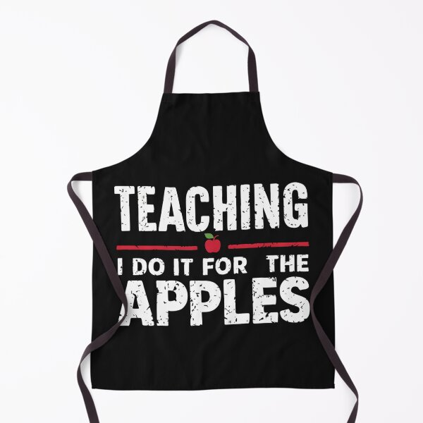 Item preview, TEACHING I DO IT FOR THE APPLES designed and sold by debeteez.