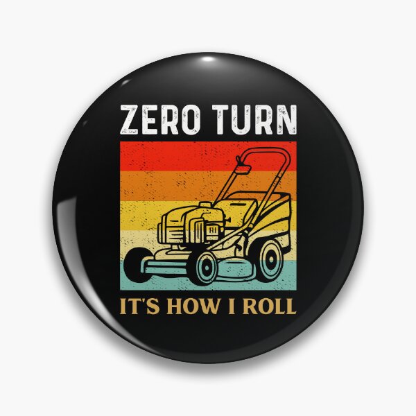 Item preview, Zero Turn ItS How I Roll Landscaper Gardener Lawn Mowing designed and sold by My Kozy Shoppe.