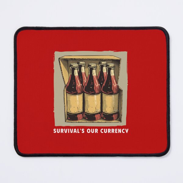 Item preview, Survival's our currency designed and sold by NOTRE-BONHEUR.