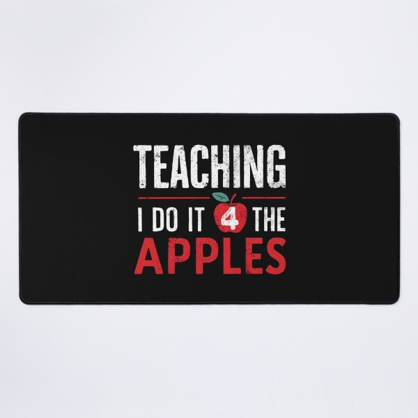 Item preview, TEACHING " I DO IT FOR THE APPLES " designed and sold by debeteez.