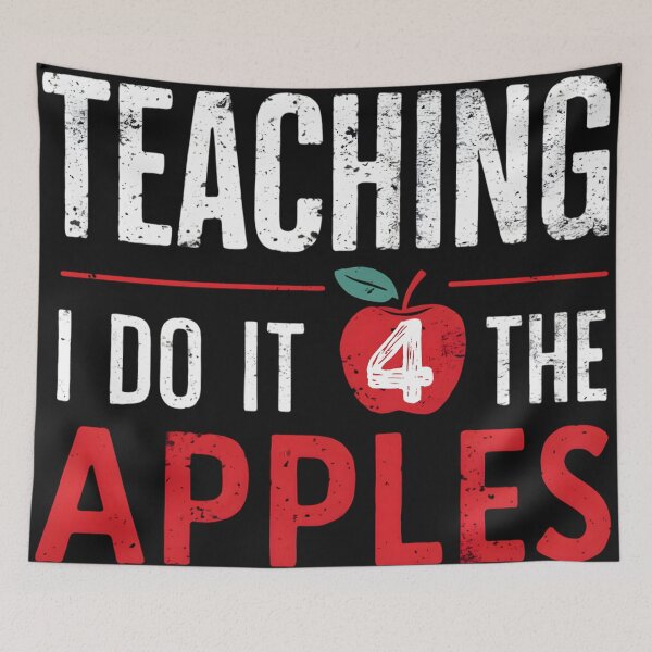Item preview, TEACHING " I DO IT FOR THE APPLES " designed and sold by debeteez.