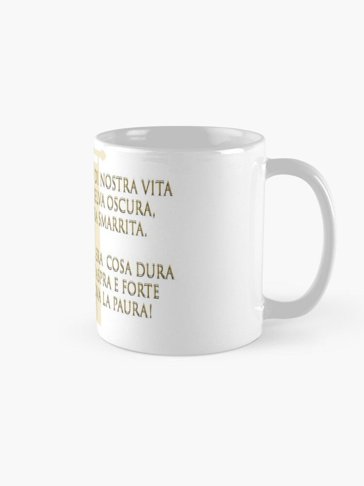 Nel mezzo del cammin di nostra vita mi ritrovai per una selva oscura divina commedia dante alighieri quote italian renaissance literature Coffee