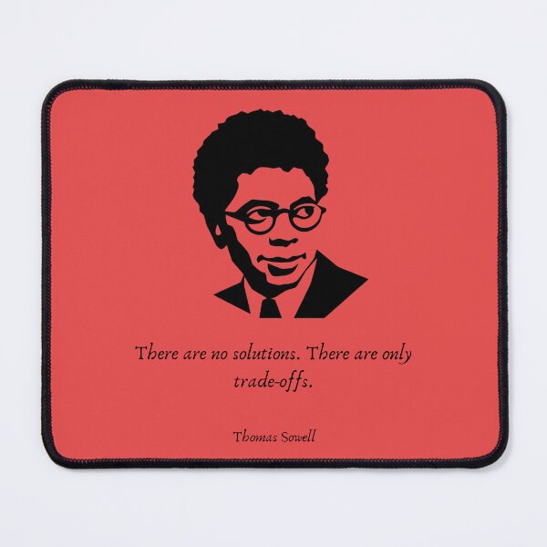 Item preview, Thomas Sowell - no solutions designed and sold by diddlysquid.