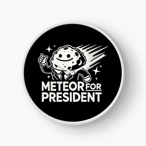 Item preview, Meteor For President Elections 2024 designed and sold by Me-Meme.