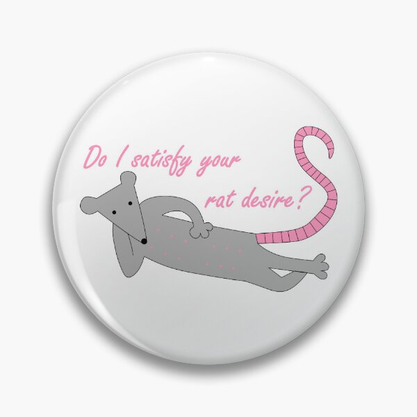 Item preview, Do I satisfy your rat desire? designed and sold by Krabiburger.
