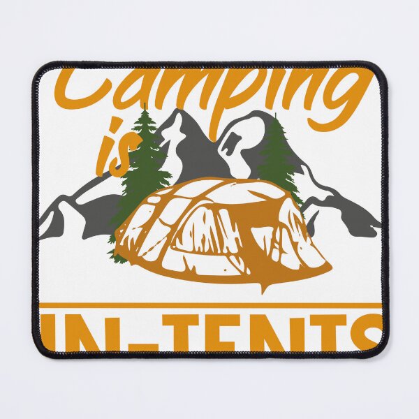Artikelvorschau, Camping is In-tents entworfen und verkauft von SaifStudio.