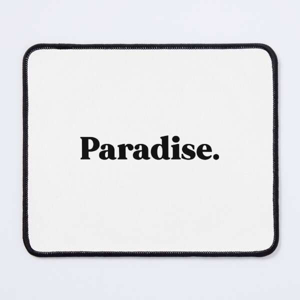 Item preview, Paradise designed and sold by weirdly weird.