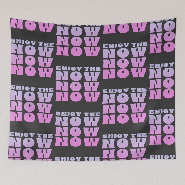 Item preview, ENJOY THE NOW STY POSITIVE QUOTES designed and sold by La Loca.
