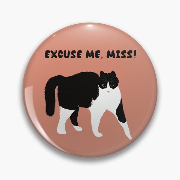 Item preview, LILO cat “Excuse me, miss!” designed and sold by InkyKidArt.