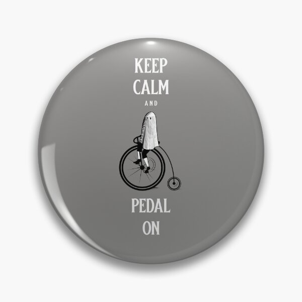 Item preview, Keep Calm and Pedal On designed and sold by BoldImpDes.