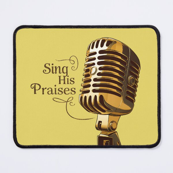 Item preview, Sing His Praises designed and sold by Script-Melodies.