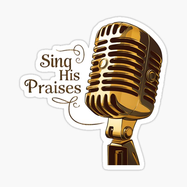 Item preview, Sing His Praises designed and sold by Script-Melodies.