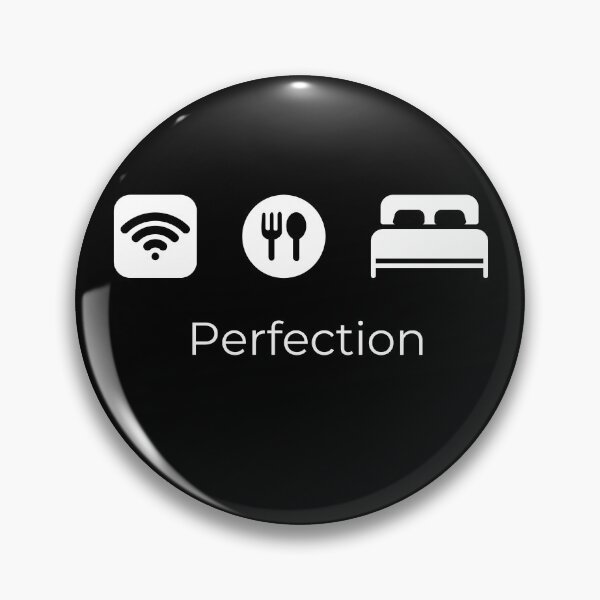 Item preview, Wifi, food, my bed, perfection.  designed and sold by Creastore.