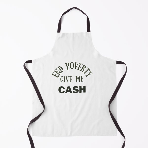 Item preview, End poverty give me cash designed and sold by cloudzer0000.