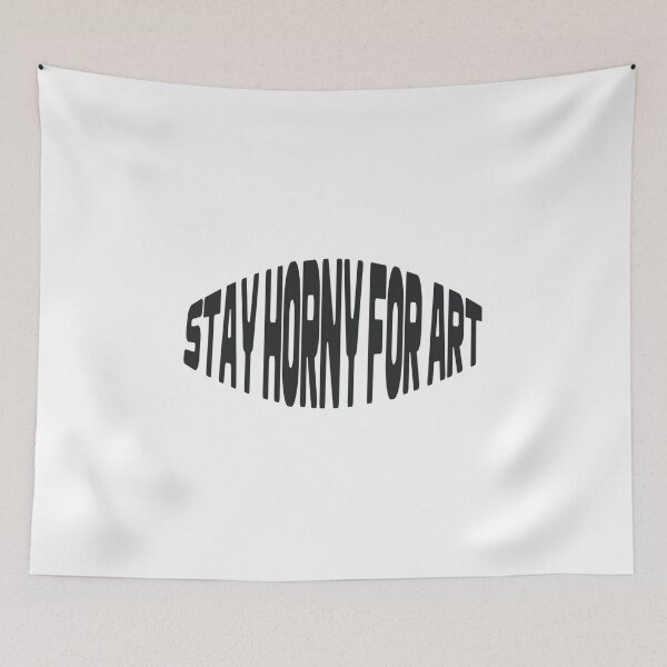 Item preview, stay horny for art designed and sold by cloudzer0000.