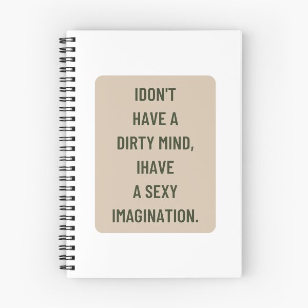 Item preview, i dont have a dirty mind i have a sexy imagination designed and sold by cloudzer0000.