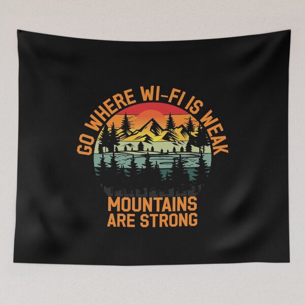 Item preview, Go Where Wi-Fi Is Weak - Best Hiking Lover T-Shirts for Trail Blazers designed and sold by Techflare.