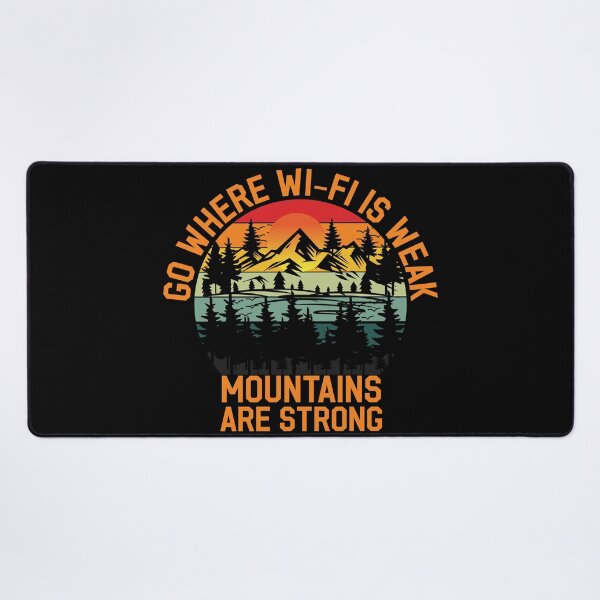 Item preview, Go Where Wi-Fi Is Weak - Best Hiking Lover T-Shirts for Trail Blazers designed and sold by Techflare.