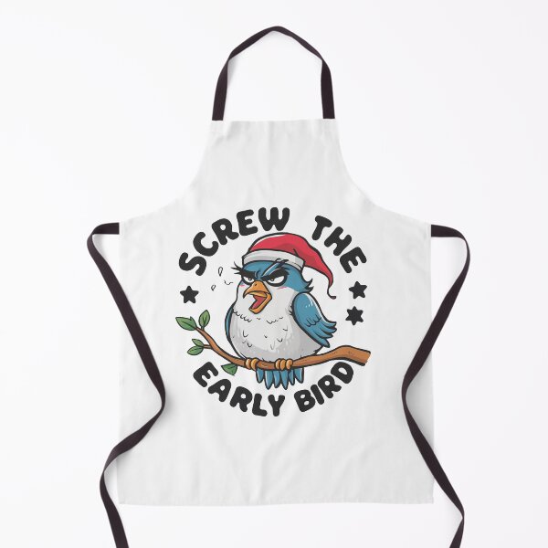 Item preview, Screw The Early Bird designed and sold by MrERNST.