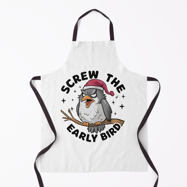 Item preview, Screw The Early Bird designed and sold by MrERNST.