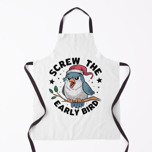 Item preview, Screw The Early Bird designed and sold by MrERNST.