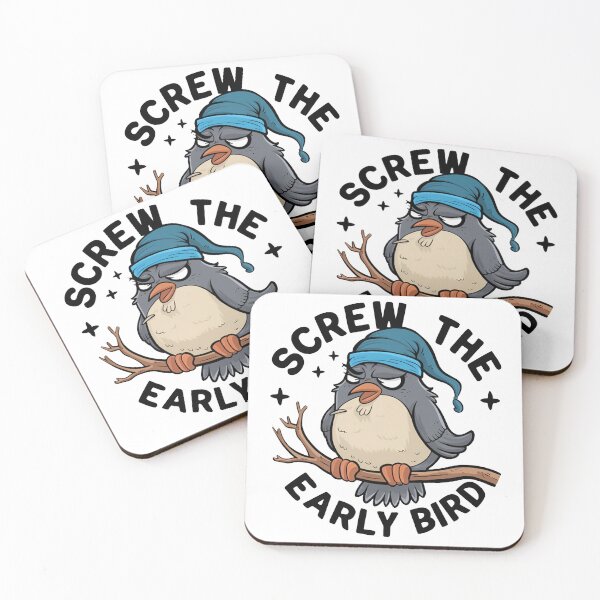 Item preview, Screw The Early Bird designed and sold by MrERNST.