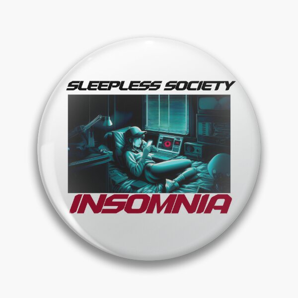 Item preview, Insomnia,manga vibs,sleepless society designed and sold by 1SINGHA.