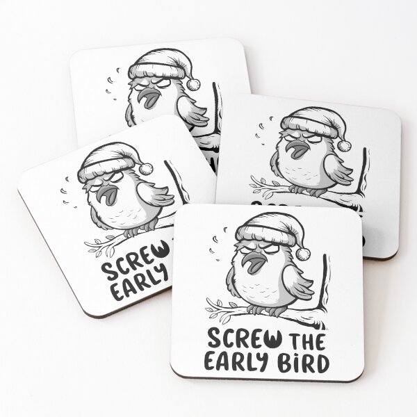 Item preview, Screw The Early Bird designed and sold by MrERNST.