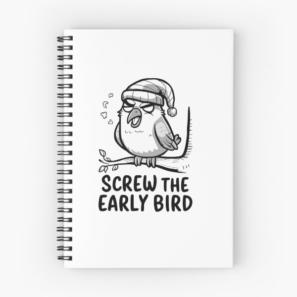 Item preview, Screw The Early Bird designed and sold by MrERNST.