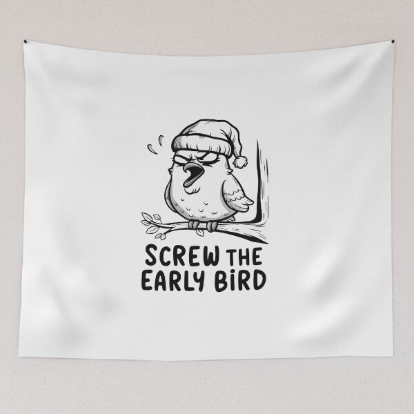 Item preview, Screw The Early Bird designed and sold by MrERNST.