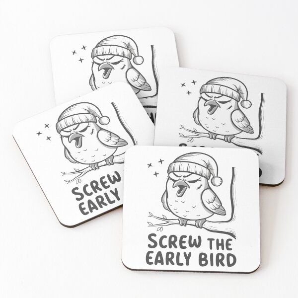 Item preview, Screw The Early Bird designed and sold by MrERNST.