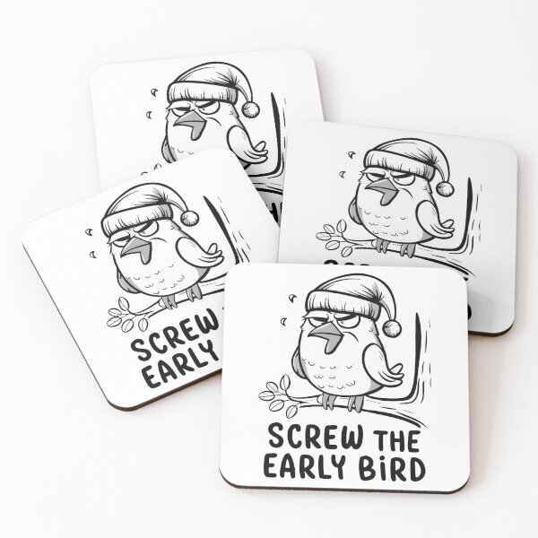 Item preview, Screw The Early Bird designed and sold by MrERNST.