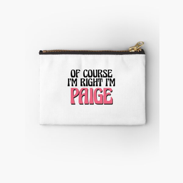 Item preview, Of Course I'm Right I'm Paige designed and sold by Watsonarts.
